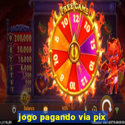 jogo pagando via pix